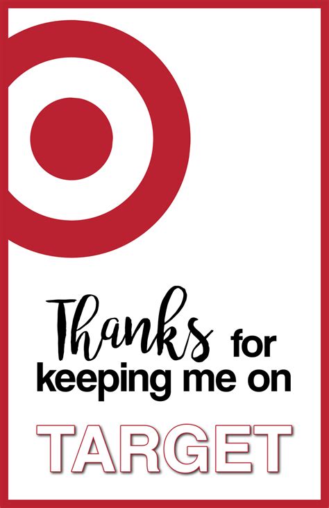 Thank You For Keeping Us On Target Printable
