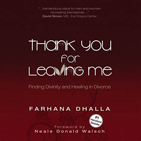 Thank You for Leaving Me Finding Divinity in Divorce Kindle Editon