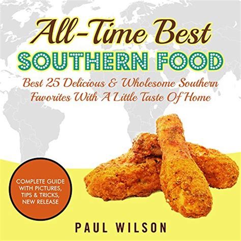 Thanksgiving Recipes 25 Delicious and Wholesome Southern Favorites With A Little Taste Of Home PDF