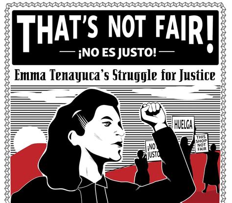 That's Not Fair! / No Es Justo!: Emma Tenayuca's Struggle for Justice/La l PDF