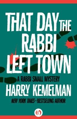 That Day the Rabbi Left Town Kindle Editon