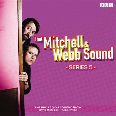 That Mitchell and Webb Sound Series 5 The BBC Radio 4 Comedy Sketch Show Kindle Editon