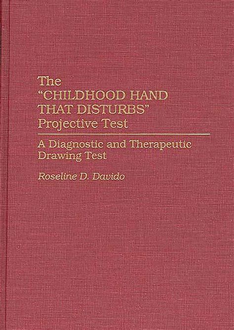 The "Childhood Hand that Disturbs" Projective Test A Diagn PDF