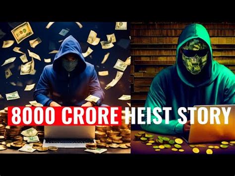 The $100 Billion Heist: The Biggest Robbery in History