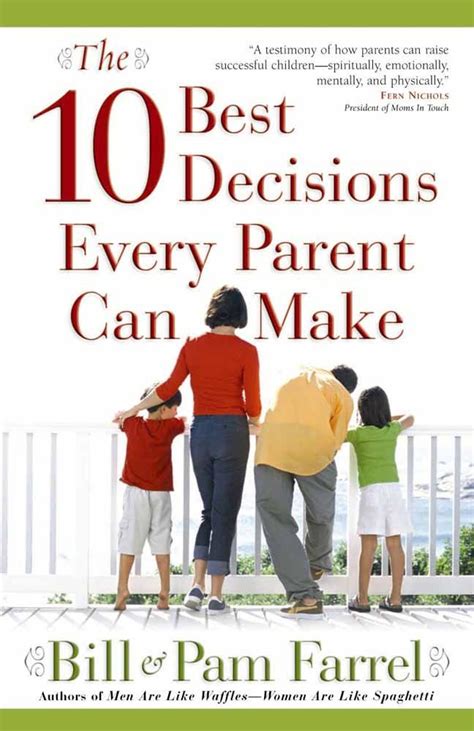 The 10 Best Decisions Every Parent Can Make Doc