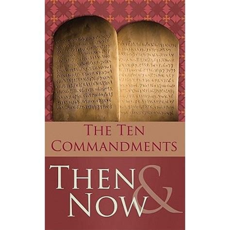 The 10 Commandments then and Now Doc