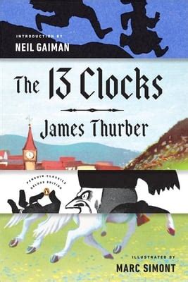 The 13 Clocks Penguin Classics Deluxe Edition Kindle Editon