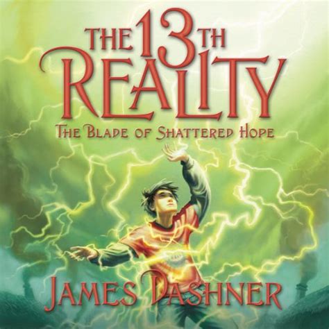 The 13th Reality Volume 3 The Blade of Shattered Hope