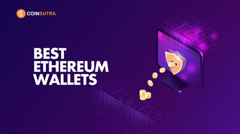 The 16 Best Ethereum Wallets in 2020