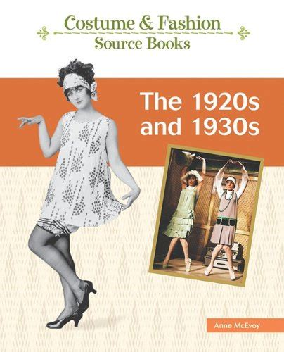 The 1920s and 1930s (Costume and Fashion Source Books) Kindle Editon