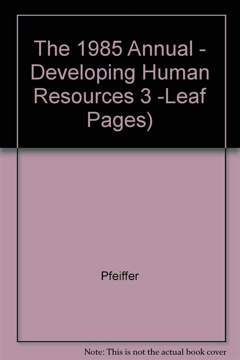 The 1985 Annual Developing Human Resources 14th Edition Doc