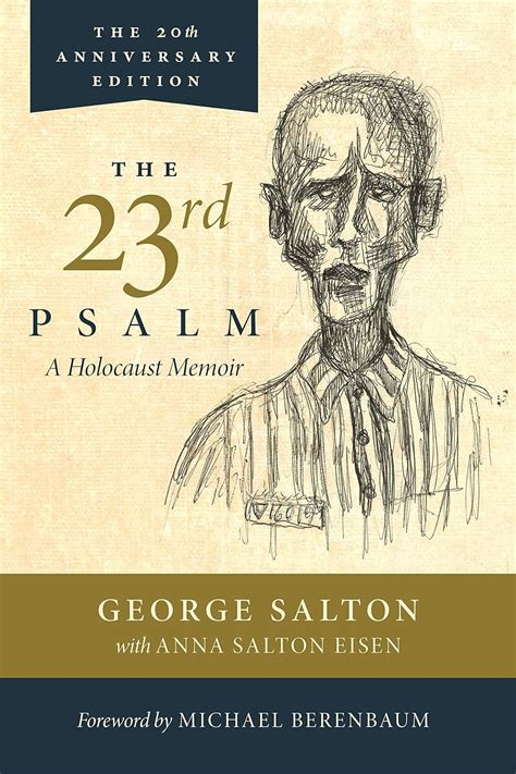 The 23rd Psalm: A Holocaust Memoir Ebook Reader