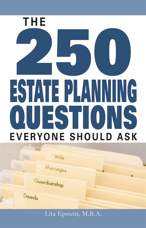 The 250 Estate Planning Questions Everyone Should Ask Kindle Editon