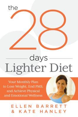 The 28 Days Lighter Diet Your Monthly Plan to Lose Weight PDF