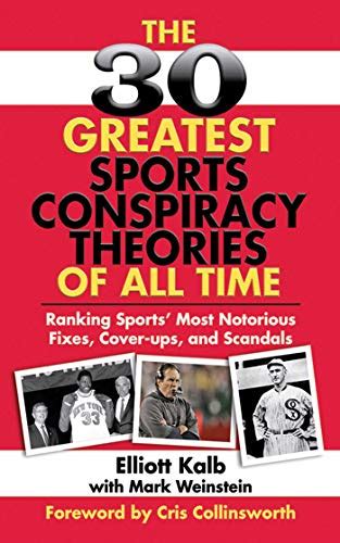 The 30 Greatest Sports Conspiracy Theories of All-Time: Ranking Sports Most Notorious Fixes, Cover- PDF