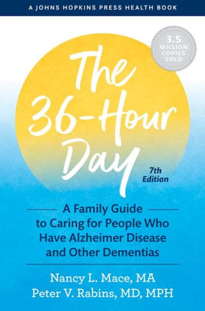 The 36-Hour Day A Family Guide to Caring for People Who Have Alzheimer Disease Kindle Editon