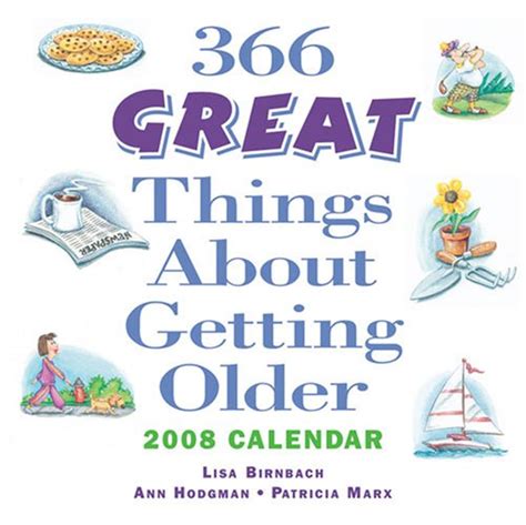 The 366 Greatest Things About Getting Older Kindle Editon