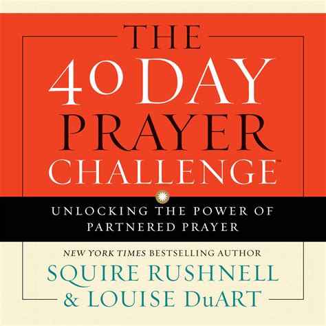 The 40 Day Prayer Challenge Unlocking the Power of Partnered Prayer Kindle Editon