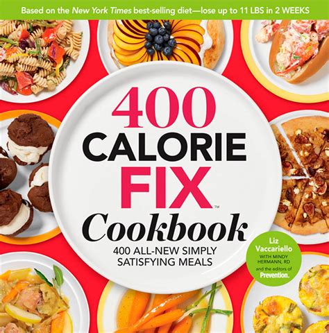 The 400 Calorie Fix Cookbook 400 All-New Simply Satisfying Meals Kindle Editon
