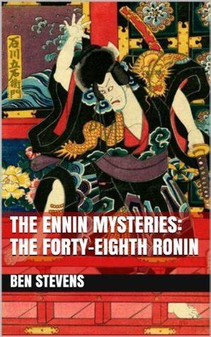The 48th Ronin An Ennin Mystery 12 Doc