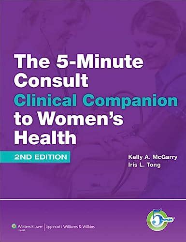 The 5-Minute Consult Clinical Companion to Women's Health (The Kindle Editon