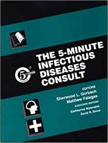 The 5-Minute Infectious Diseases Consult PDF