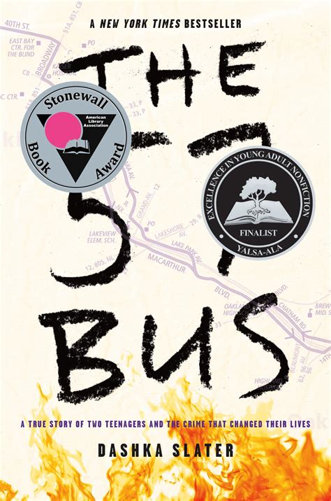 The 57 Bus A True Story of Two Teenagers and the Crime That Changed Their Lives Reader