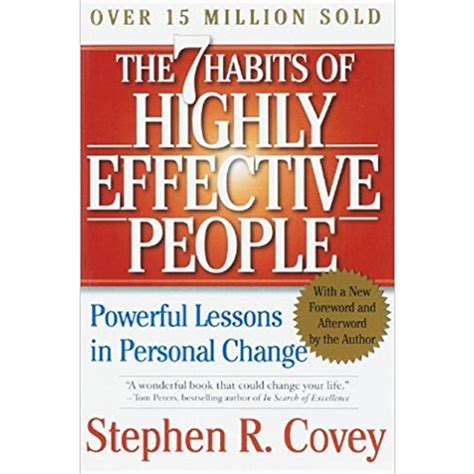 The 7 Habits of Highly Effective People: Powerful Lessons in Personal Change