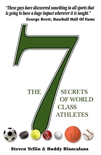 The 7 Secrets of World Class Athletes Ebook Kindle Editon