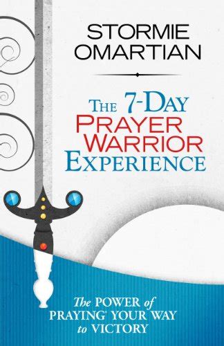 The 7-Day Prayer Warrior Experience Free One-Week Devotional Kindle Editon