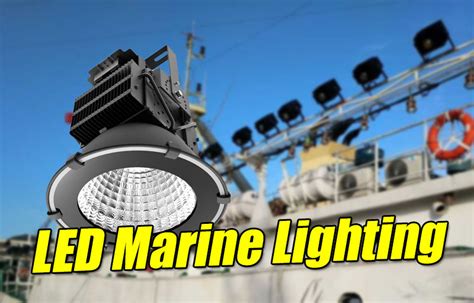 The 8-10 Controversial Uses of LED Marine Lighting