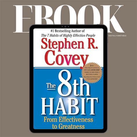 The 8th Habit: from Effectiveness to Greatness Ebook Kindle Editon