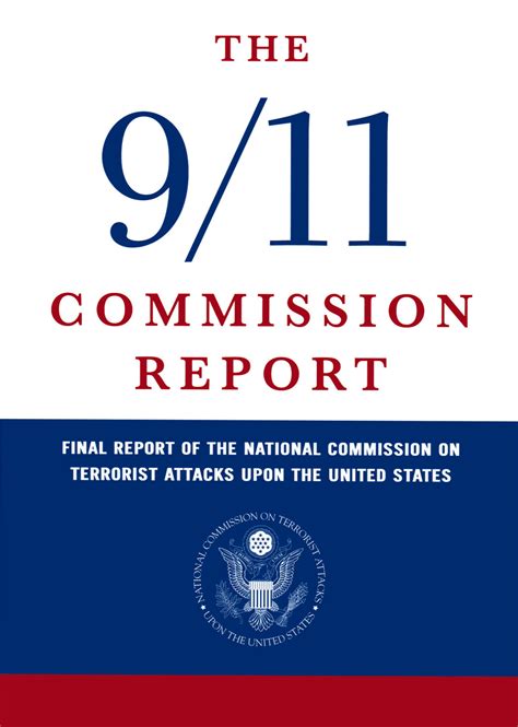 The 9 11 Commission Report Final Report of the National Commission on Terrorist Attacks Upon the United States Reader