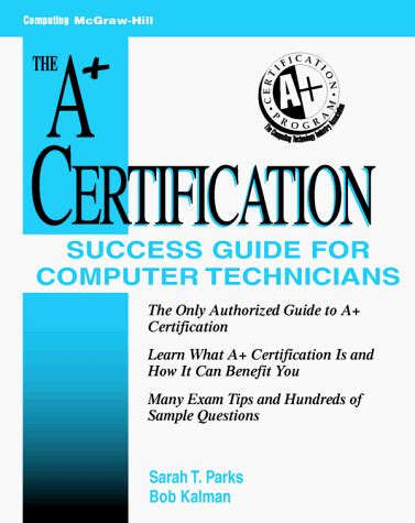 The A+ Certification Success Guide for Computer Technicians For Computer Technicians Epub