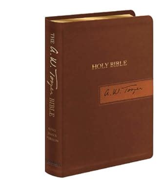 The A. W. Tozer Bible King James Version Doc