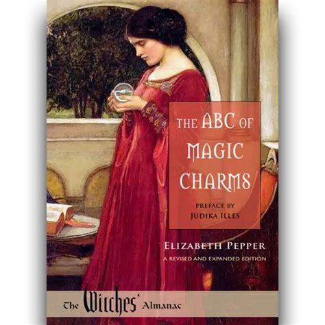 The ABC of Magic Charms A Revised and Expanded Edition Kindle Editon