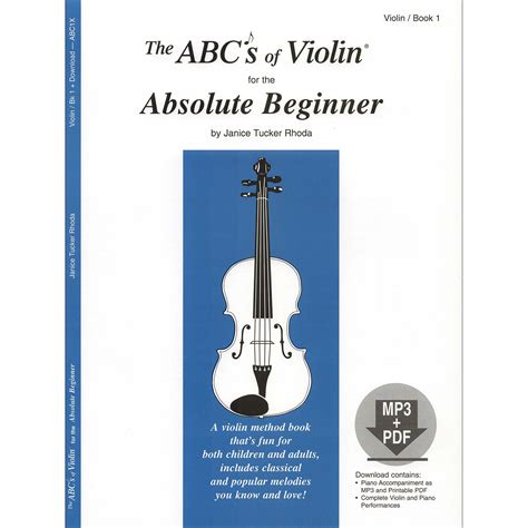 The ABCs of Violin for the Absolute Beginner: Violin, Book 1 Ebook Epub