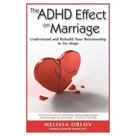 The ADHD Effect on Marriage Understand and Rebuild Your Relationship in Six Steps Kindle Editon