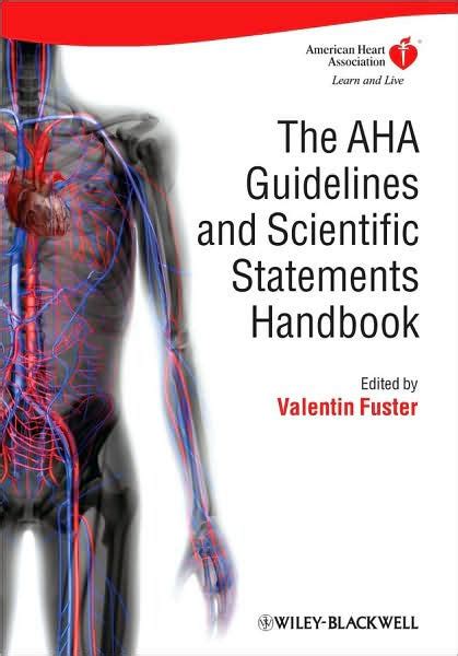 The AHA Guidelines and Scientific Statements Handbook Kindle Editon