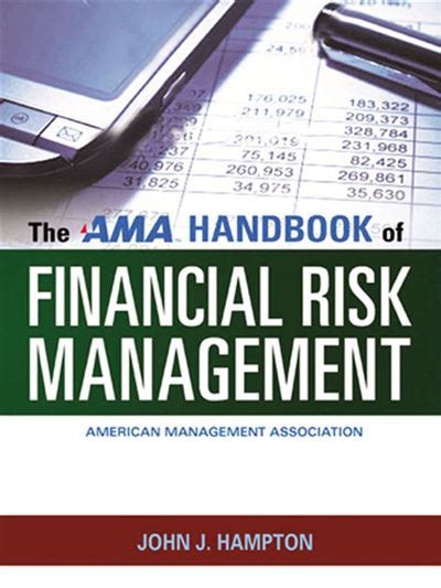 The AMA Handbook of Financial Risk Management Kindle Editon