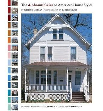 The Abrams Guide to American House Styles Abrams Book Kindle Editon