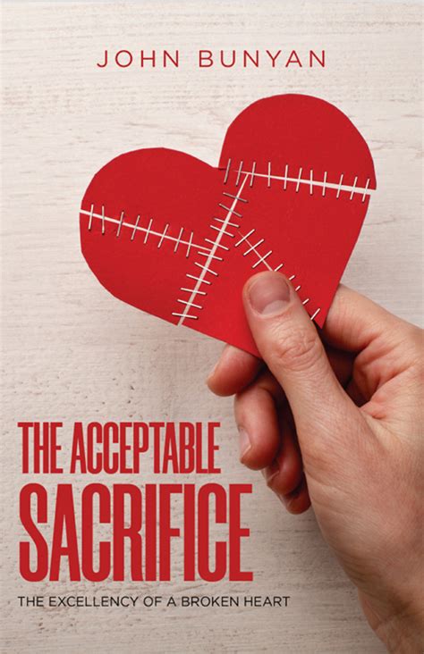 The Acceptable Sacrifice Or The Excellency of a Broken Heart Kindle Editon