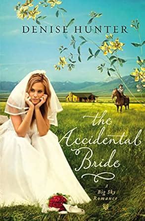 The Accidental Bride (A Big Sky Romance) Ebook Epub