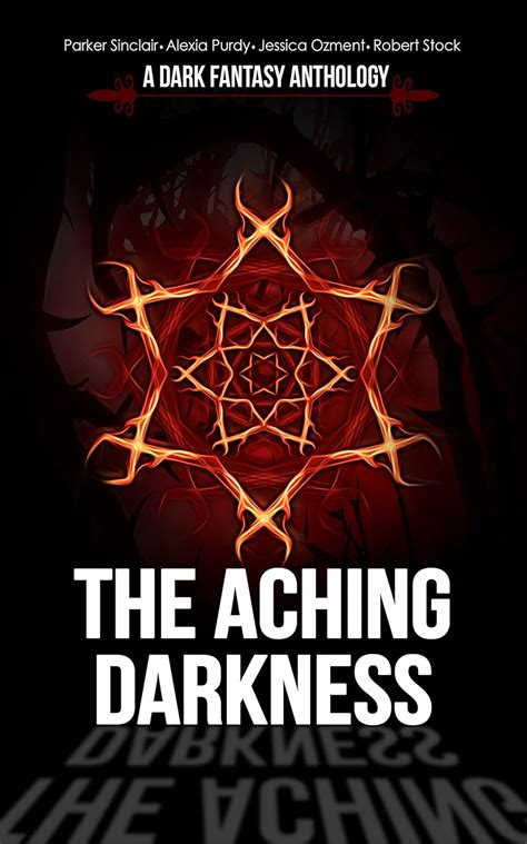 The Aching Darkness A Dark Fantasy Anthology Epub