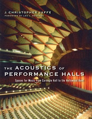The Acoustics of Performance Halls: Spaces for Music from Carnegie Hall to the Hollywood Bowl Reader