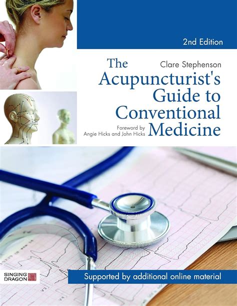 The Acupuncturist s Guide to Conventional Medicine Second Edition PDF