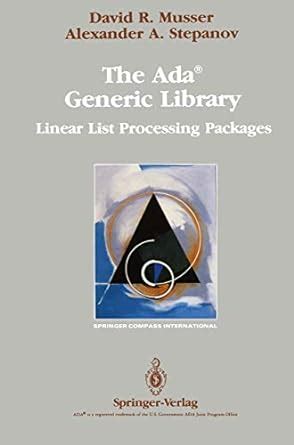 The Ada Generic Library Linear List Processing Packages Springer Compass International Doc