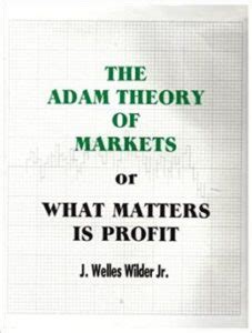 The Adam Theory of Markets or What Matters Is Profit Ebook PDF