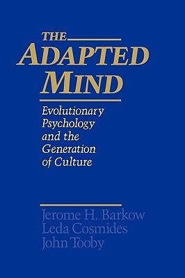 The Adapted Mind Evolutionary Psychology and the Generation of Culture PDF