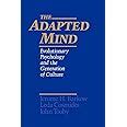 The Adapted Mind Evolutionary Psychology and the Generation of Culture PDF